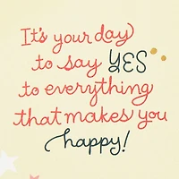 Today Is All About You Birthday Card for only USD 5.99 | Hallmark