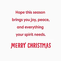 Joy, Peace and Everything Your Spirit Needs Christmas Card for only USD 3.99 | Hallmark