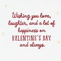 Love, Laughter and Lots of Happiness Valentine's Day Card for only USD 5.99 | Hallmark
