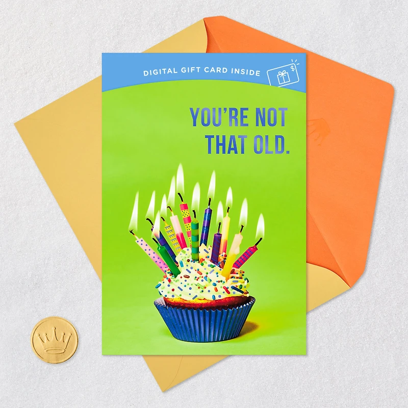 You're Not that Old Gift Card Greeting Funny Birthday Card for only USD 4.99 | Hallmark