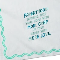 Parenthood Funny Tea Towel, 18x26 for only USD 14.99 | Hallmark