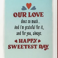 Our Love Does So Much Sweetest Day Card for Wife for only USD 4.59 | Hallmark