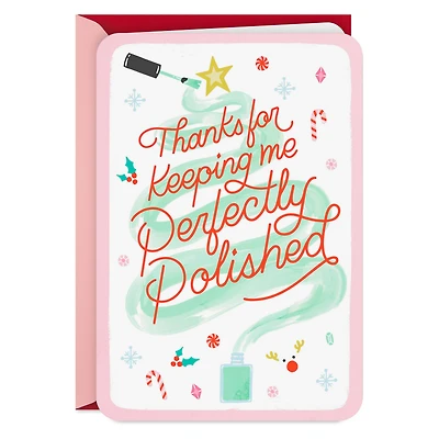 Perfectly Polished Christmas Thank-You Card for Nail Technician for only USD 2.99 | Hallmark