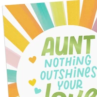 Nothing Outshines Your Love Mother's Day Card for Aunt for only USD 3.59 | Hallmark