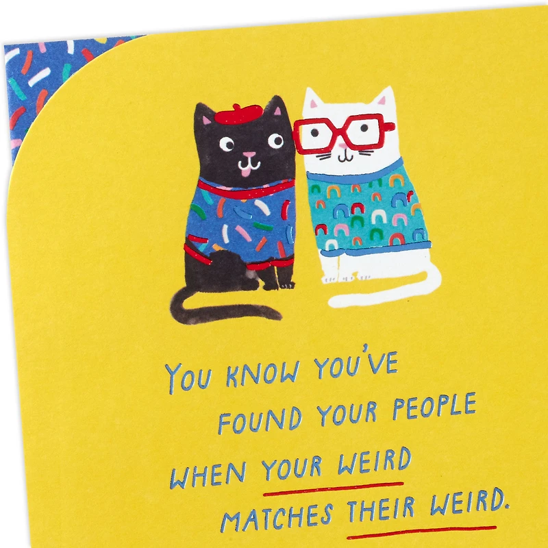My Kind of Weirdo Friendship Card for only USD 4.29 | Hallmark