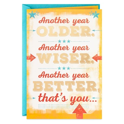 Another Year Older, Wiser and Better Birthday Card for only USD 2.50 | Hallmark