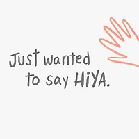 Hey, Hi, Hello Thinking of You Card for only USD 2.99 | Hallmark