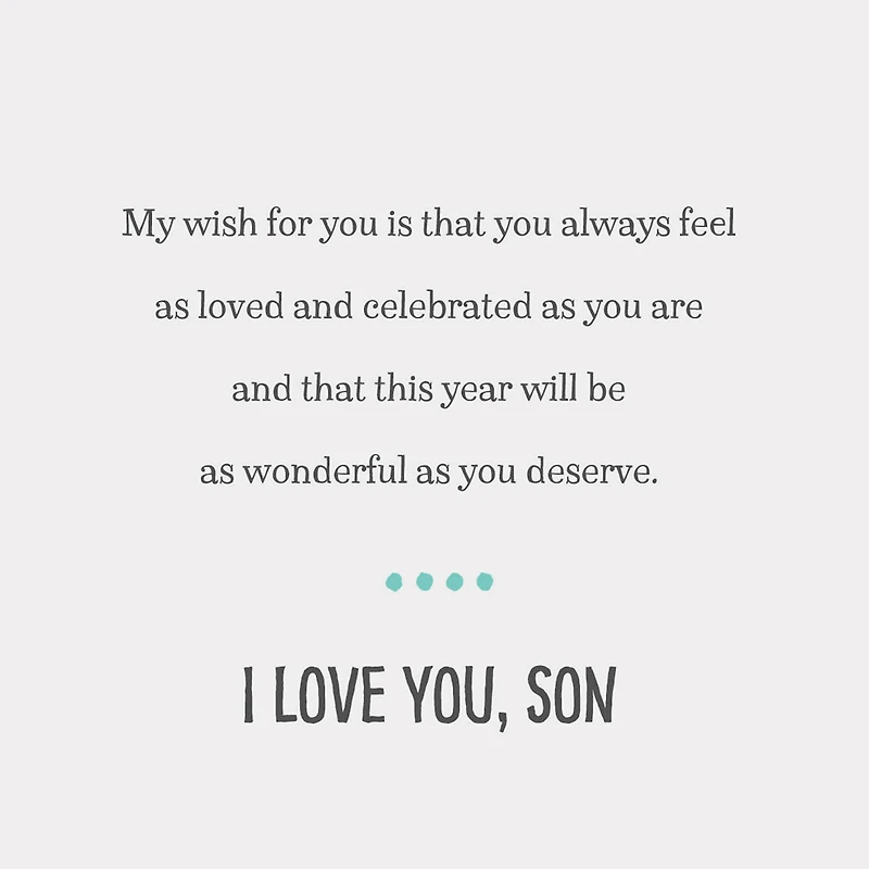 You Are Loved and Celebrated Birthday Card for Son for only USD 4.59 | Hallmark