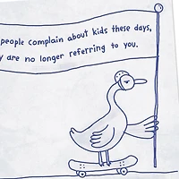 "Kids These Days" Doesn't Mean You Funny Birthday Card for only USD 4.49 | Hallmark