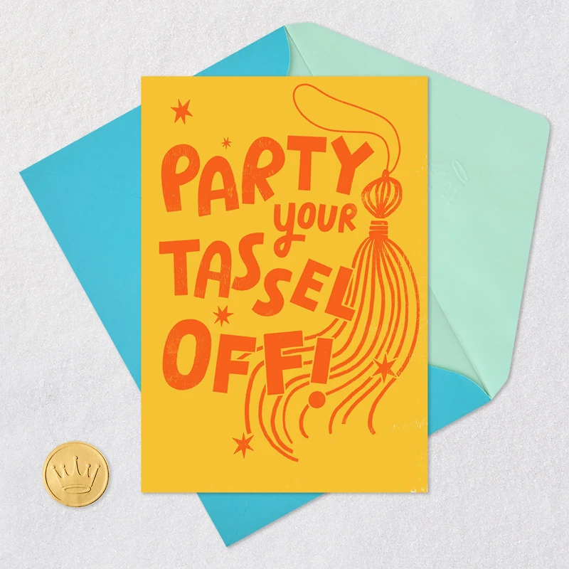 Party Your Tassel Off Funny Graduation Card for only USD 4.49 | Hallmark