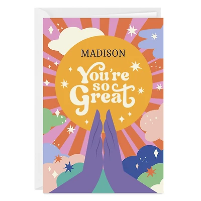 You're So Great Custom Card for only USD 4.99 | Hallmark