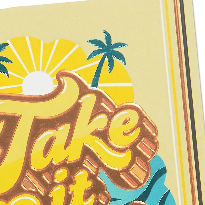 Take It Easy Birthday Card for only USD 5.99 | Hallmark