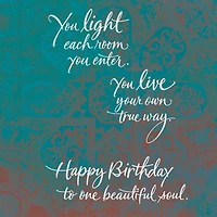 You Light Each Room You Enter Birthday Card for Her for only USD 2.99 | Hallmark
