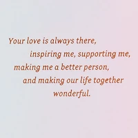 You Make Our Life Wonderful Romantic Birthday Card for Wife for only USD 8.99 | Hallmark