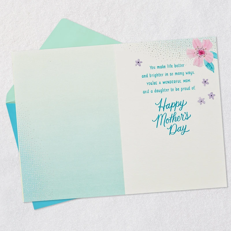 You Make Life Better and Brighter Mother's Day Card for Daughter for only USD 5.99 | Hallmark