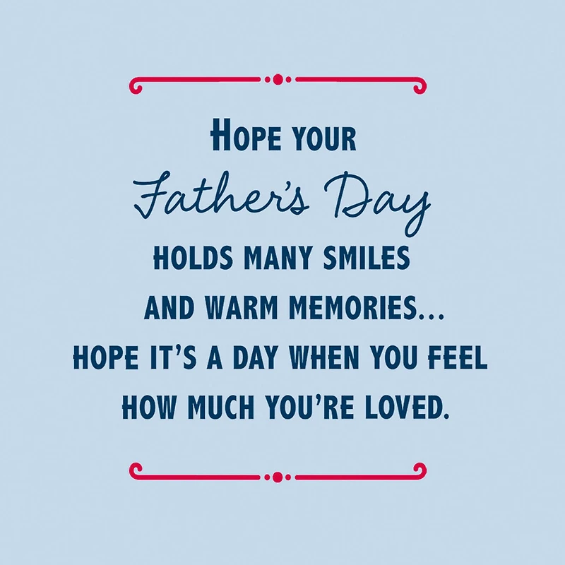 Many Smiles, Warm Memories and Lots of Love Father's Day Card for only USD 2.50 | Hallmark