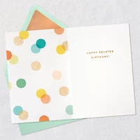 One Day Isn't Enough Belated Birthday Card for only USD 6.59 | Hallmark