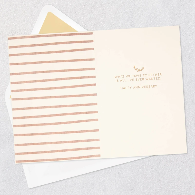 All I've Ever Wanted Anniversary Card for only USD 9.59 | Hallmark