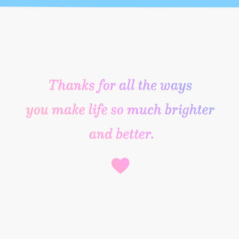 You Make Life Brighter and Better Valentine's Day Card for only USD 3.99 | Hallmark