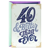 Better Than Ever 40th Birthday Card for only USD 4.59 | Hallmark