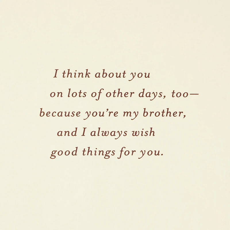 Always Wishing Good Things for You Birthday Card for Brother for only USD 6.99 | Hallmark
