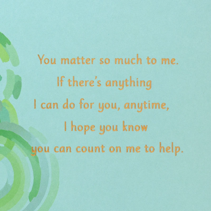 You Can Always Count on Me Encouragement Card for only USD 4.99 | Hallmark