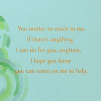 You Can Always Count on Me Encouragement Card for only USD 4.99 | Hallmark