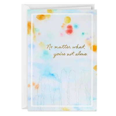 ArtLifting You're Not Alone Encouragement Card for only USD 3.99 | Hallmark