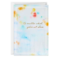 ArtLifting You're Not Alone Encouragement Card for only USD 3.99 | Hallmark