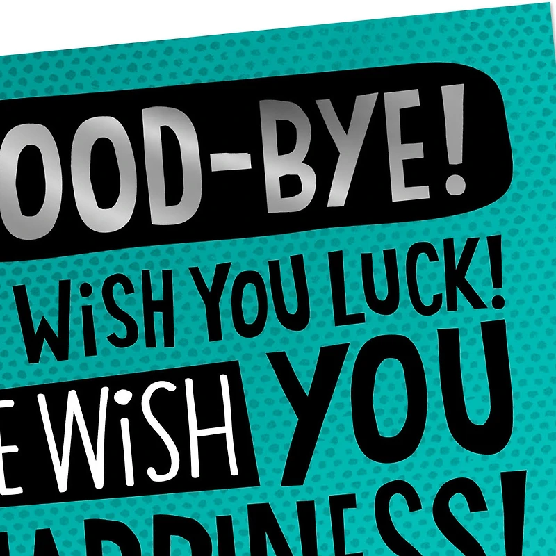 We Wish You Weren't Going Funny Goodbye Card From All for only USD 4.59 | Hallmark