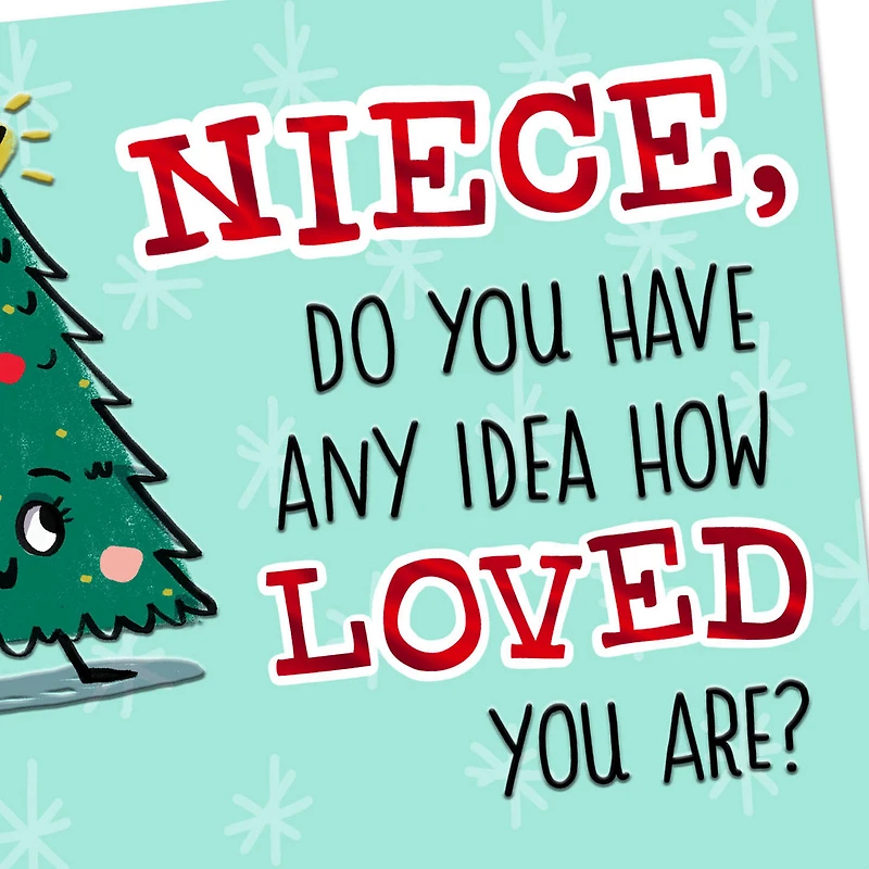 You're Tree-mendously Loved Funny Christmas Card for Niece for only USD 2.99 | Hallmark