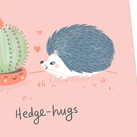 Hedge-Hugs Just for You Love Card for only USD 2.99 | Hallmark
