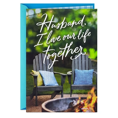 I Love Our Life Together Birthday Card for Husband for only USD 5.99 | Hallmark