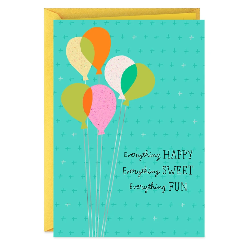 Everything Happy, Sweet and Fun Birthday Card for only USD 2.50 | Hallmark