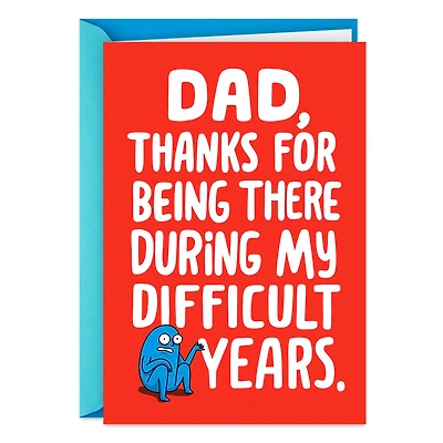 Thanks for Being There Funny Father's Day Card for Dad for only USD 3.99 | Hallmark