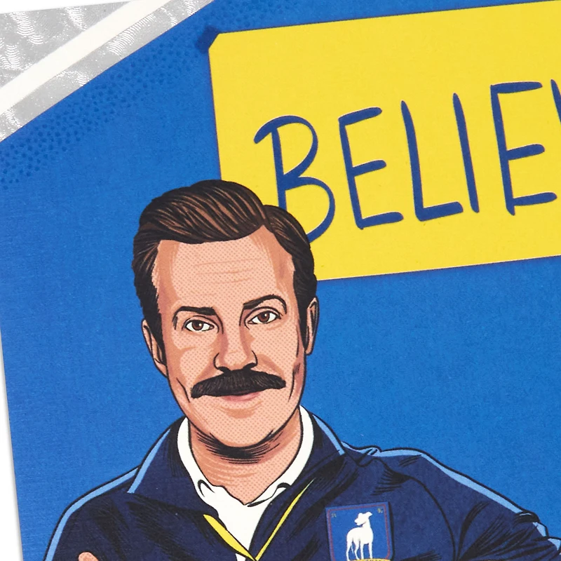 Ted Lasso™ Believe Encouragement Card for only USD 5.99 | Hallmark