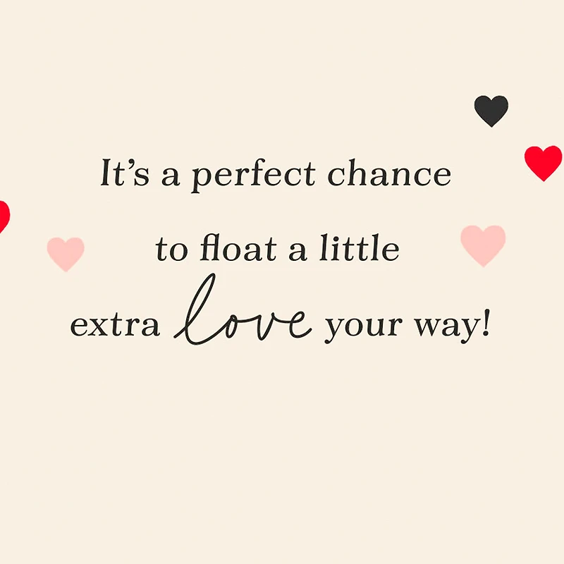 Float a Little Love Your Way Valentine's Day Card for only USD 3.99 | Hallmark