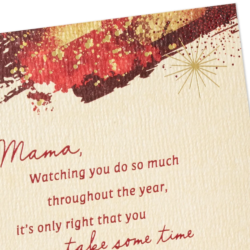 The Holidays Are Yours Christmas Card for Mama for only USD 5.99 | Hallmark