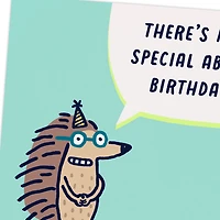 Nothing Special About This Funny Birthday Card for only USD 3.99 | Hallmark