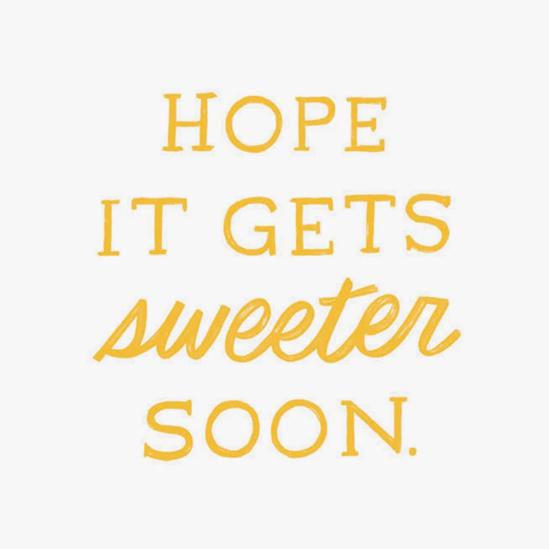 Sorry Things Are Sour Right Now Encouragement Card for only USD 2.99 | Hallmark