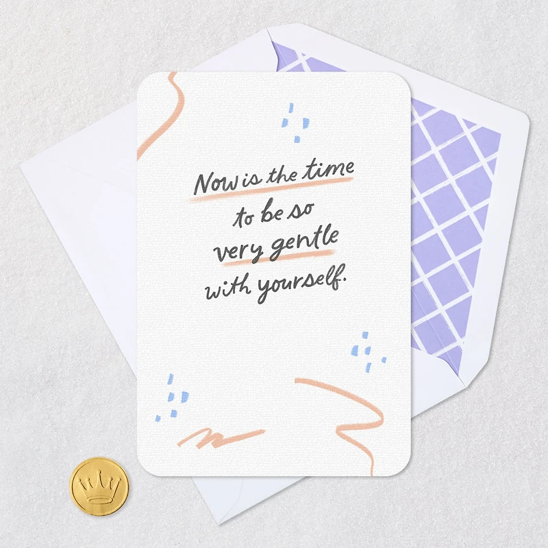 Be Gentle With Yourself Encouragement Card for only USD 2.99 | Hallmark