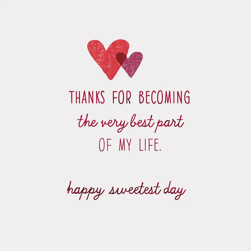 The Best Part of My Life Sweetest Day Card for only USD 5.99 | Hallmark