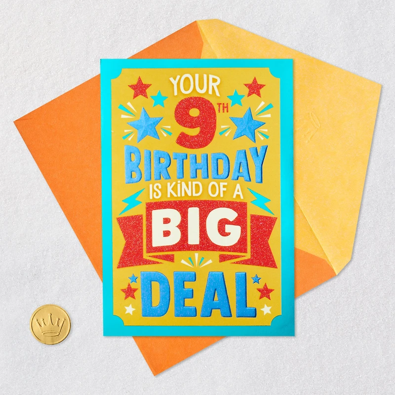 You're a Big Deal 9th Birthday Card for Kids for only USD 3.99 | Hallmark