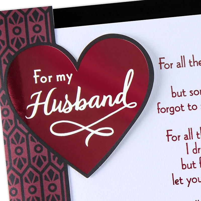 For All the Times I Didn't Say it Valentine's Day Card for Husband for only USD 6.59 | Hallmark