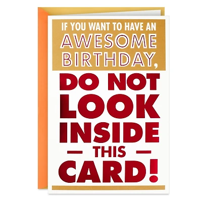 Don't Look Inside This Card Funny Birthday Card for only USD 5.99 | Hallmark