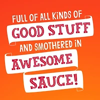 Smothered in Awesome Sauce Funny Birthday Card for only USD 4.59 | Hallmark