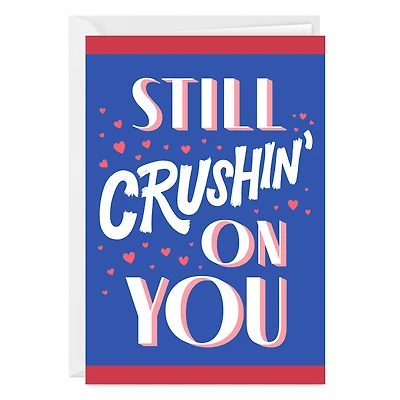 Crushin' on You Custom Love Card for only USD 4.99 | Hallmark