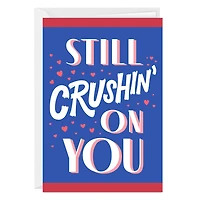 Crushin' on You Custom Love Card for only USD 4.99 | Hallmark