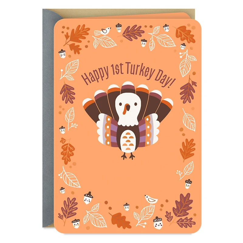 Happy 1st Turkey Day Baby's First Thanksgiving Card for only USD 3.59 | Hallmark