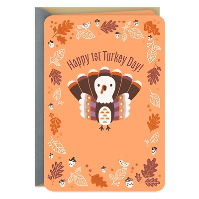 Happy 1st Turkey Day Baby's First Thanksgiving Card for only USD 3.59 | Hallmark